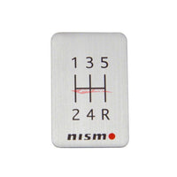 Nismo Aluminium Shift Pattern Emblem - 5 Speed