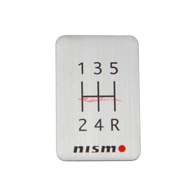Nismo Aluminium Shift Pattern Emblem - 5 Speed